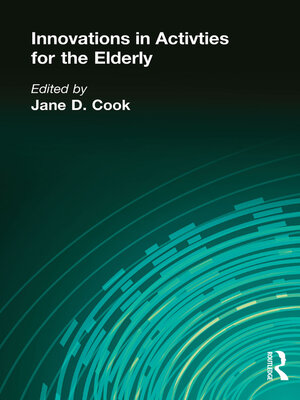 cover image of Innovations in Activities for the Elderly
